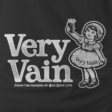 Load image into Gallery viewer, VERY VAIN