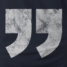 Load image into Gallery viewer, YOU, IN QUOTES