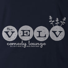 Load image into Gallery viewer, THE VELV COMEDY LOUNGE